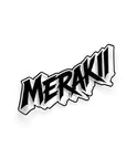 MERAKII GRAFFITI STICKER
