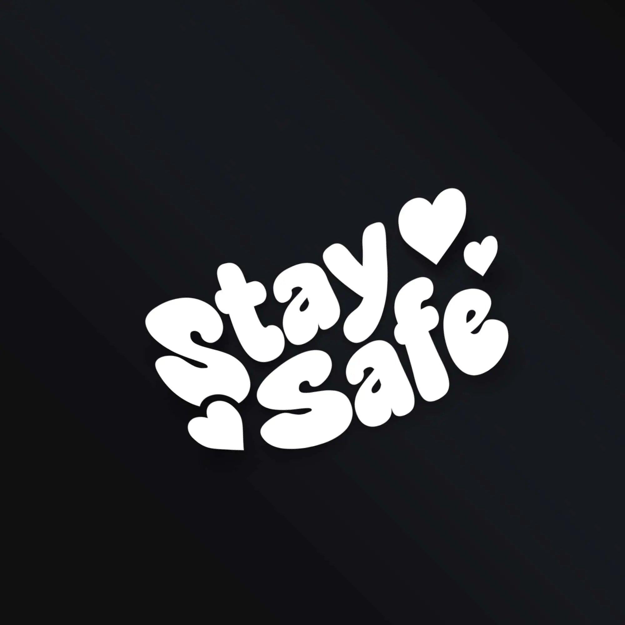 STAY SAFE STICKER Merakii Garage