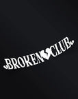 BROKEN CLUB STICKER Merakii Garage