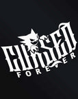 CURSED FOREVER STICKER Merakii Garage