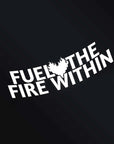 FUEL FIRE WITHIN STICKER Merakii Garage