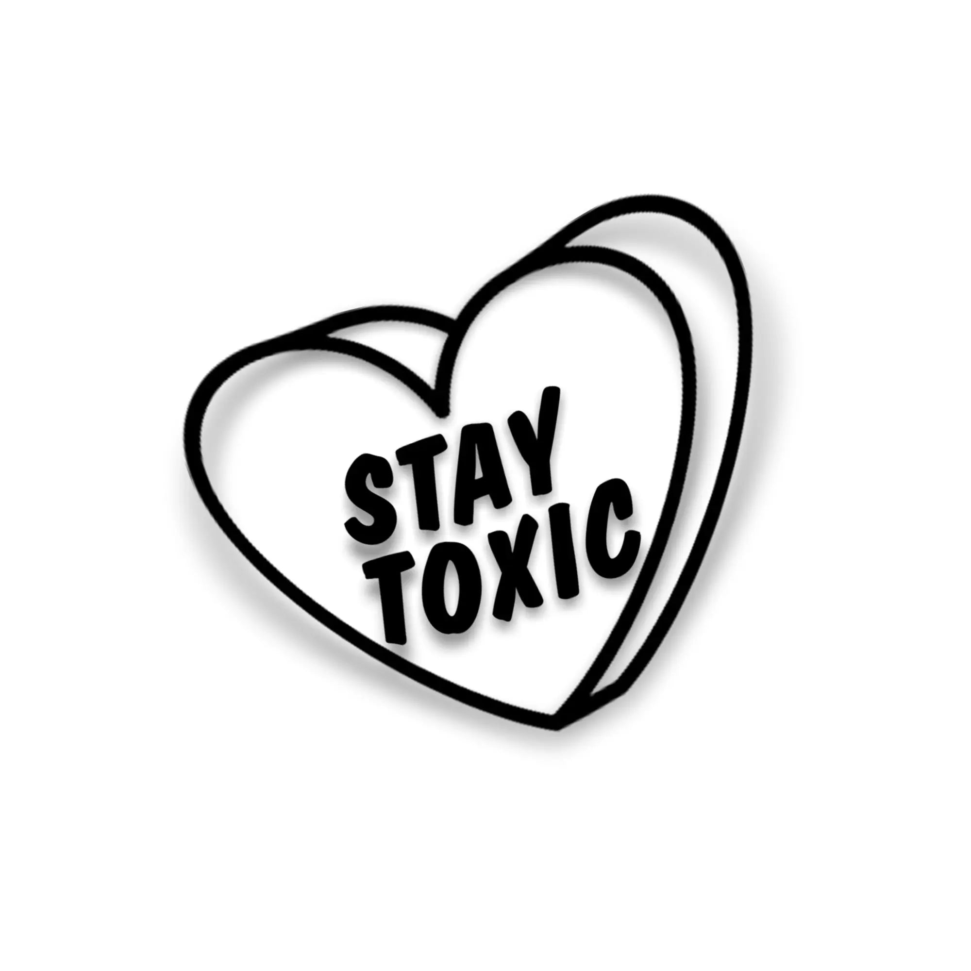 STAY TOXIC STICKER Merakii Garage