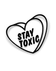 STAY TOXIC STICKER Merakii Garage