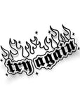 TRY AGAIN STICKER Merakii Garage