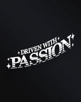 DRIVEN WITH PASSION STICKER