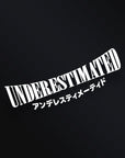 UNDERESTIMATED STICKER