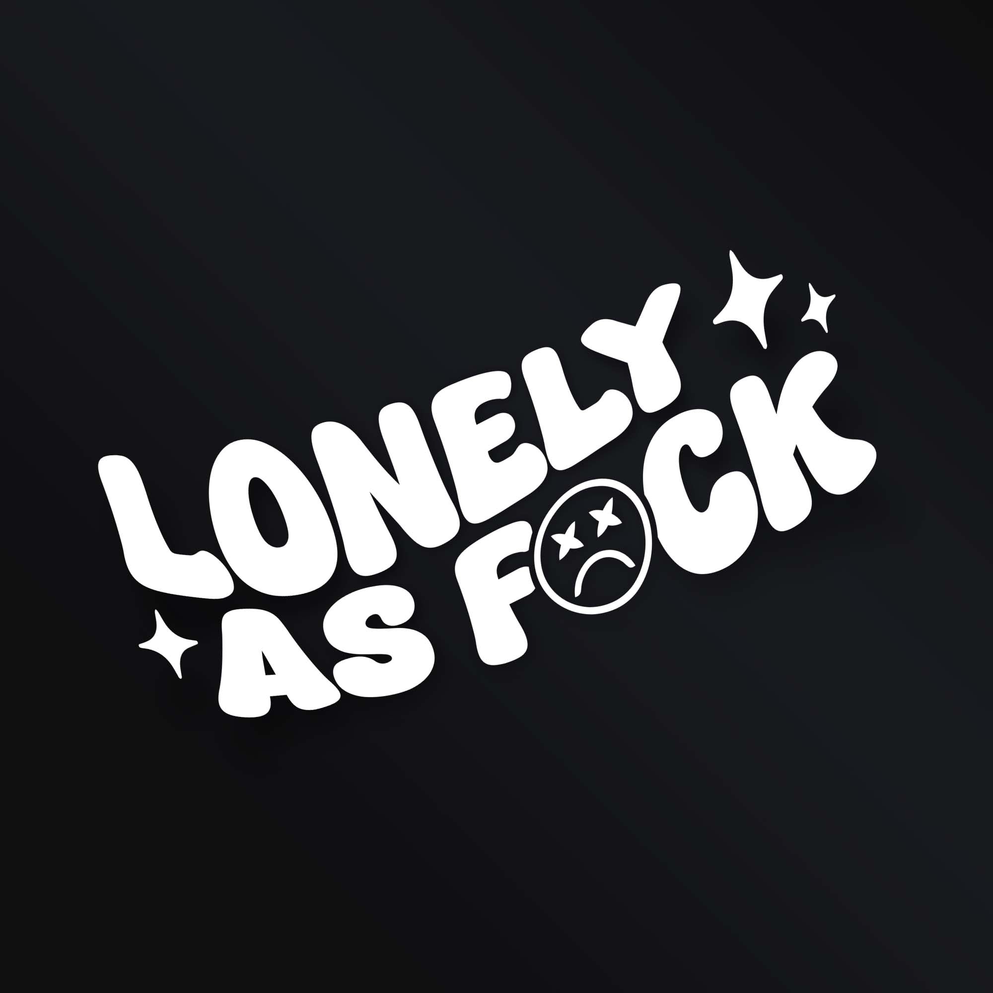 LONELY ASF STICKER