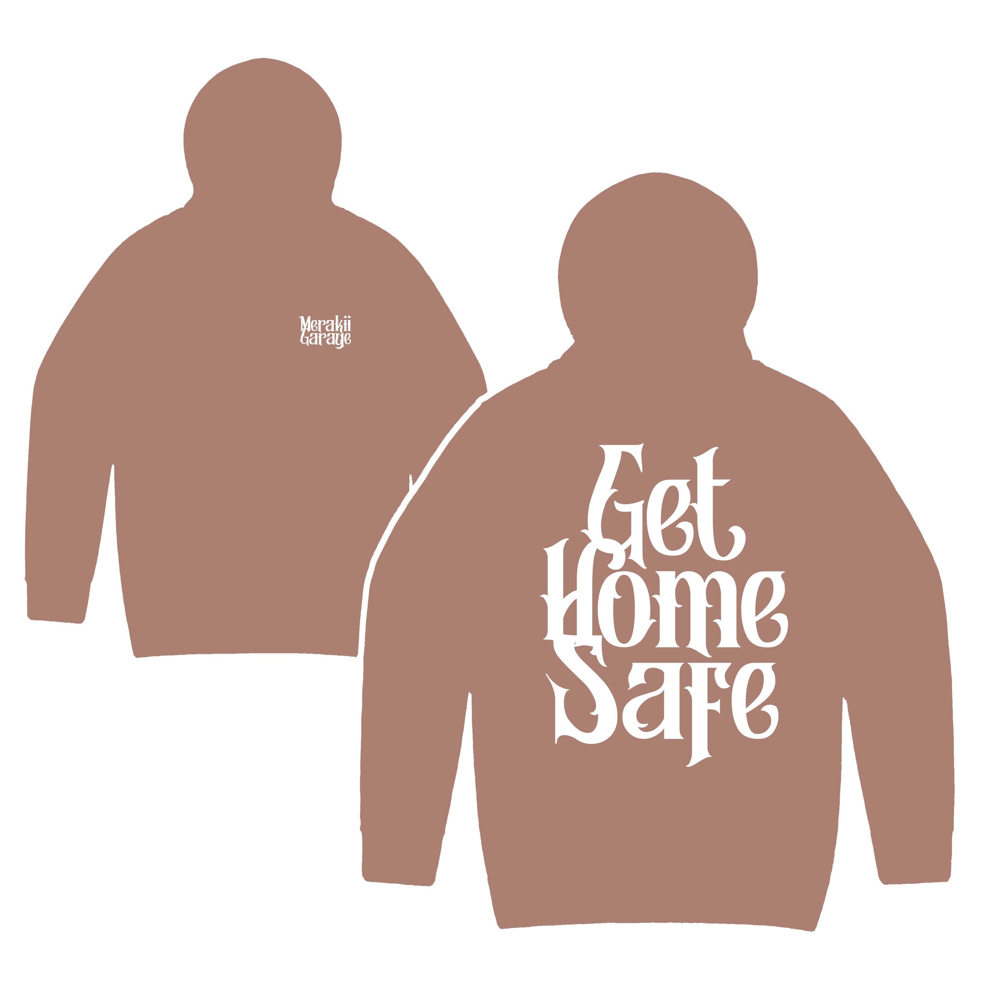 GET HOME SAFE HOODIE