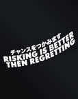 RISKING STICKER